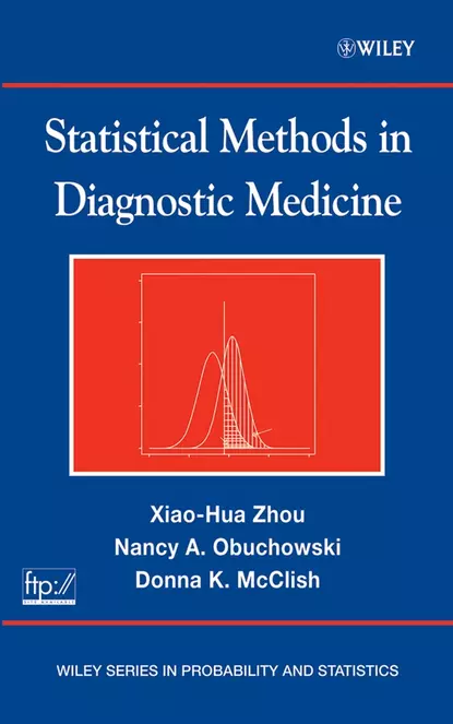 Обложка книги Statistical Methods in Diagnostic Medicine, Xiao-Hua  Zhou