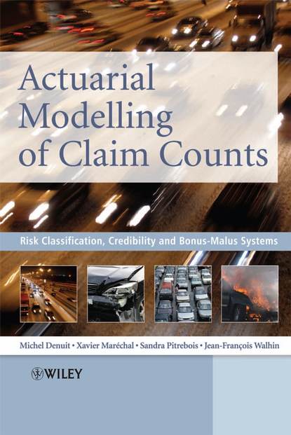 Michel  Denuit - Actuarial Modelling of Claim Counts