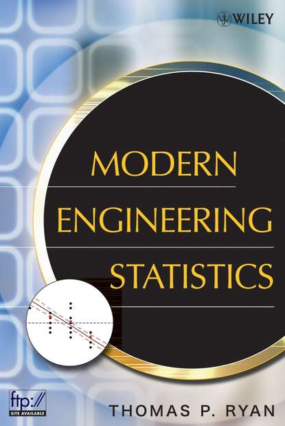 Группа авторов - Modern Engineering Statistics