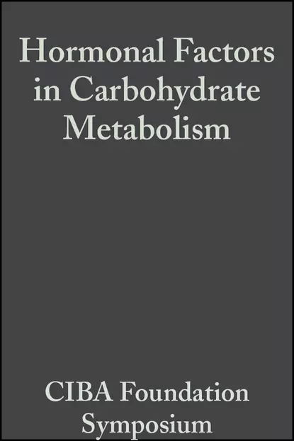 Обложка книги Hormonal Factors in Carbohydrate Metabolism, Volume 6, CIBA Foundation Symposium