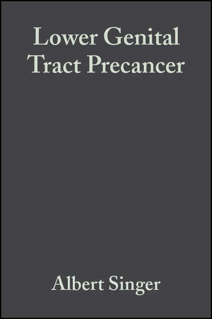Lower Genital Tract Precancer (Albert  Singer). 
