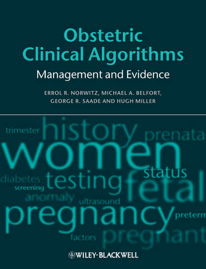 Hugh  Miller - Obstetric Clinical Algorithms