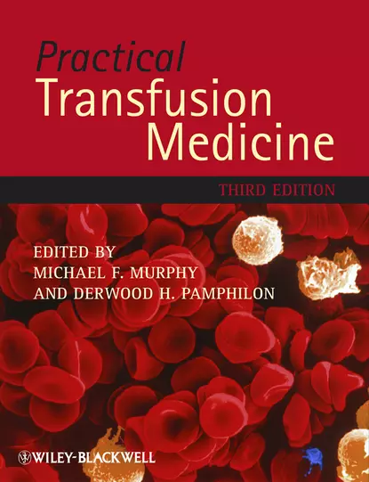 Обложка книги Practical Transfusion Medicine, Michael Murphy F.