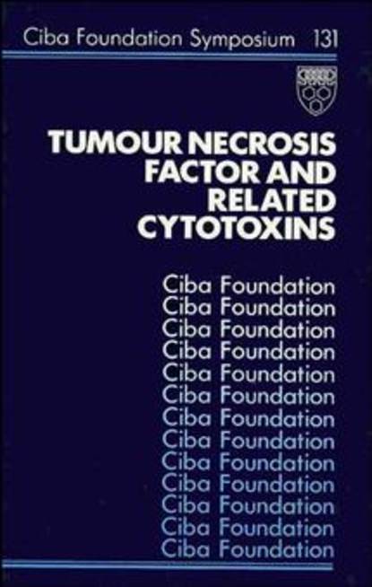Joan  Marsh - Tumour Necrosis Factor and Related Cytotoxins