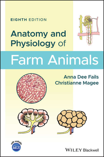 Christianne  Magee - Anatomy and Physiology of Farm Animals