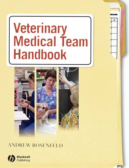 Группа авторов - Veterinary Medical Team Handbook