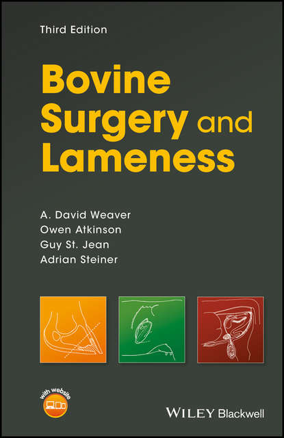 A. David Weaver - Bovine Surgery and Lameness