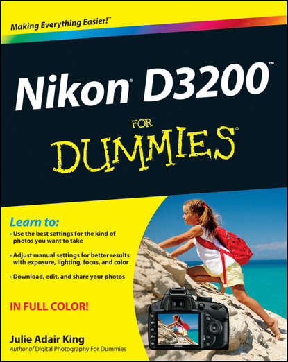Julie Adair King - Nikon D3200 For Dummies