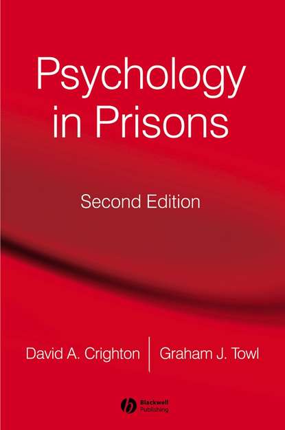 Psychology in Prisons - Graham Towl J.
