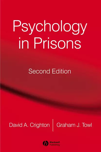 Обложка книги Psychology in Prisons, Graham Towl J.