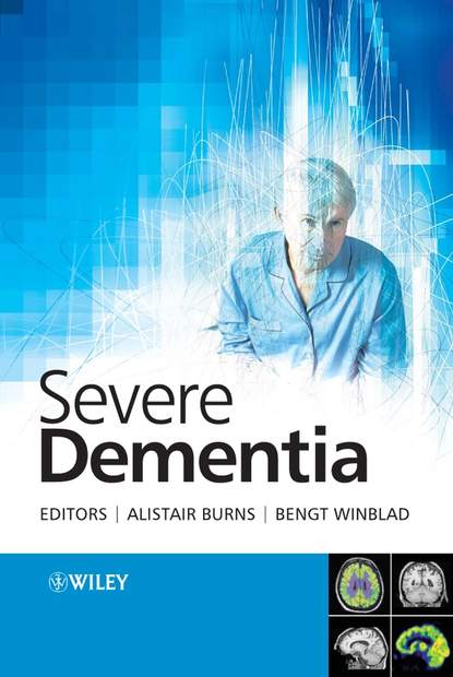 Severe Dementia (Alistair  Burns). 