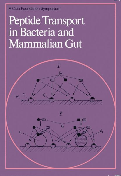 CIBA Foundation Symposium - Peptide Transport in Bacteria and Mammalian Gut