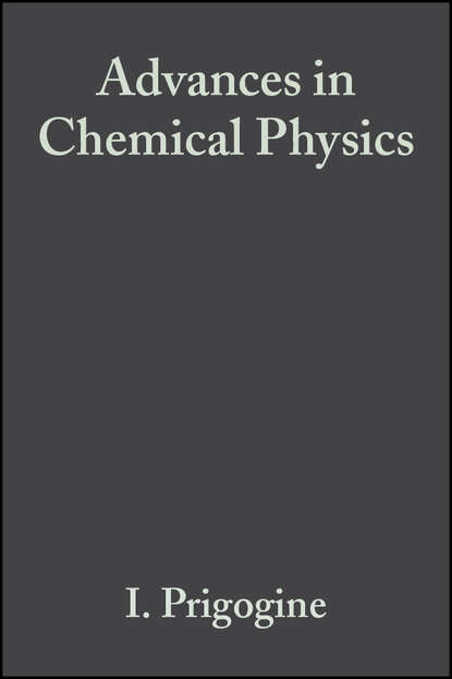 Ilya  Prigogine - Advances in Chemical Physics. Volume 102