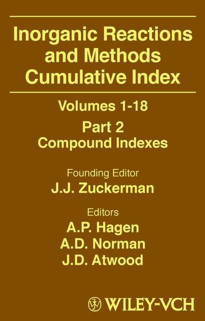 Inorganic Reactions and Methods, Cumulative Index, Part 1