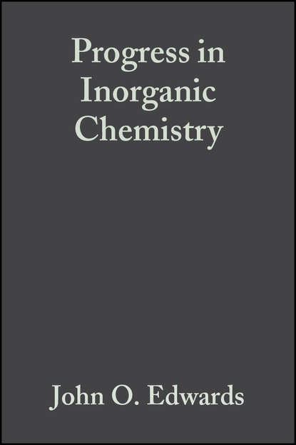 Группа авторов - Progress in Inorganic Chemistry, Volume 13, Part 1