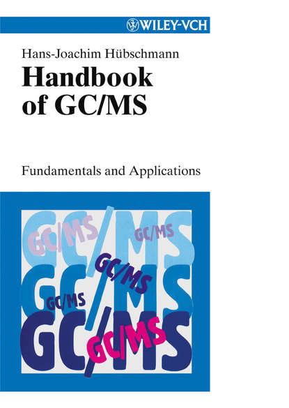 Группа авторов - Handbook of GC/MS