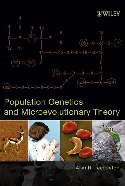Alan Templeton R. - Population Genetics and Microevolutionary Theory