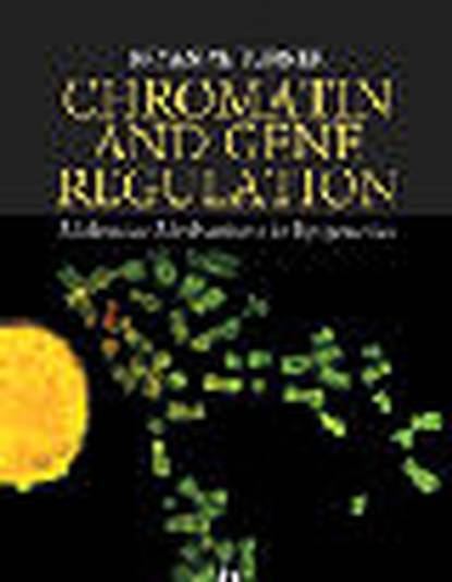 Bryan Turner M. - Chromatin and Gene Regulation