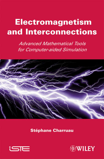 Electromagnetism and Interconnections (Stephane  Charruau). 