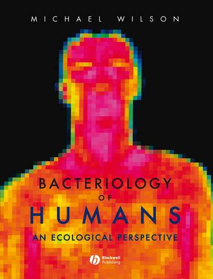 Michael  Wilson - Bacteriology of Humans
