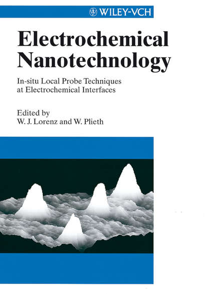Waldfried  Plieth - Electrochemical Nanotechnology