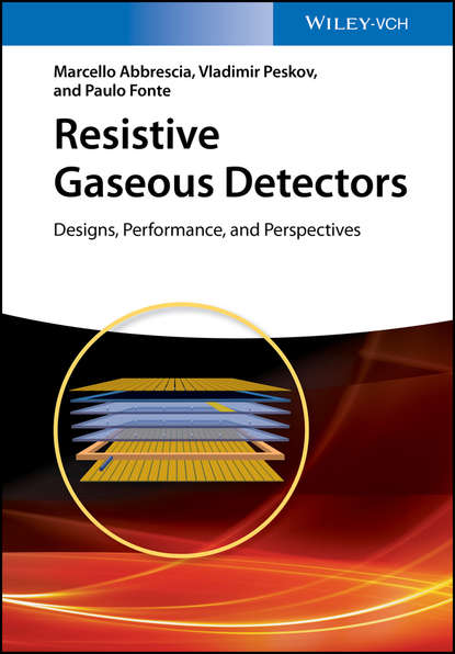 Vladimir  Peskov - Resistive Gaseous Detectors