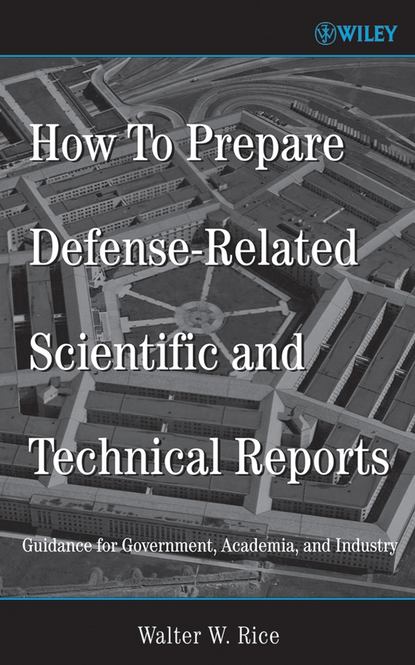 How To Prepare Defense-Related Scientific and Technical Reports