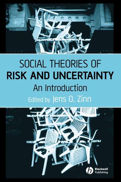 Jens Zinn O. - Social Theories of Risk and Uncertainty