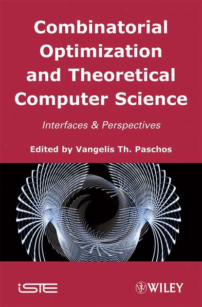 Vangelis Th. Paschos - Combinatorial Optimization and Theoretical Computer Science