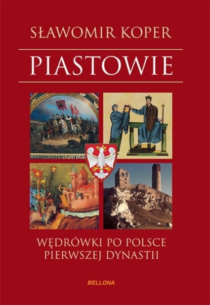 Sławomir Koper - Piastowie