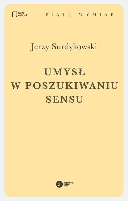 Jerzy Surdykowski - Umysł w poszukiwaniu sensu