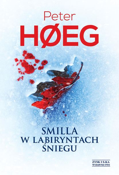 Peter Høeg - Smilla w labiryntach śniegu