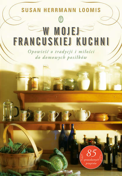 

W mojej francuskiej kuchni