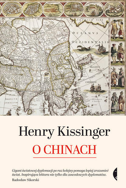 Henry Kissinger - O Chinach