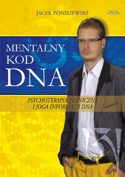 Jacek Ponikiewski — Mentalny kod DNA