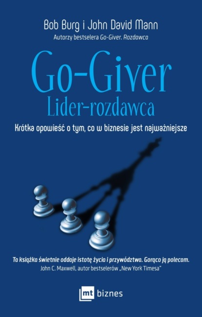 Go-Giver. Lider-Rozdawca