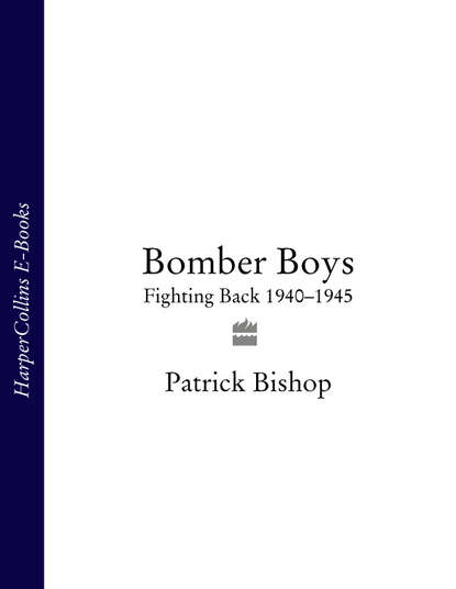 Bomber Boys - Patrick  Bishop