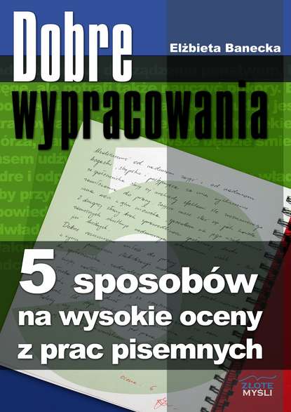 Elżbieta Banecka - Dobre wypracowania