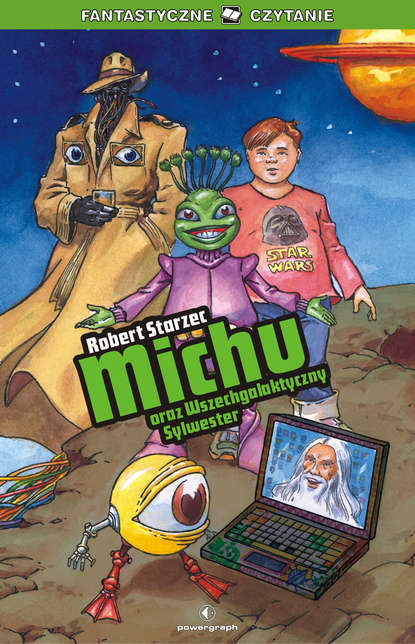 

Michu oraz Wszechgalaktyczny Sylwester