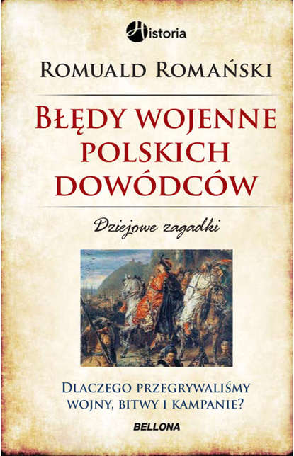 

Błędy wojenne polskich dowódców