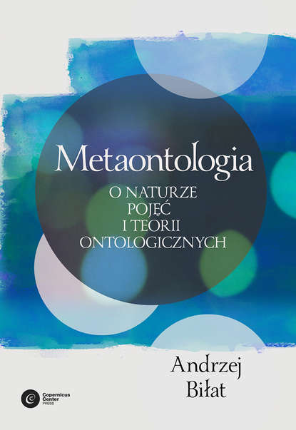 Andrzej Biłat - Metaontologia