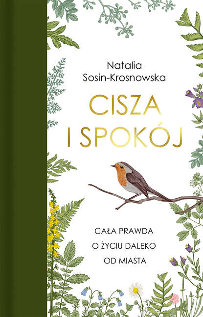 Natalia Sosin-Krosnowska - Cisza i spokój