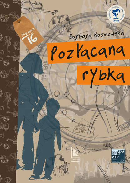 Barbara Kosmowska - Pozłacana Rybka