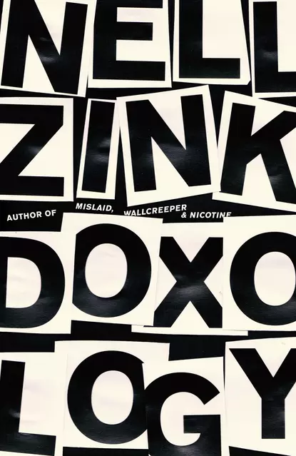 Обложка книги Doxology, Nell Zink