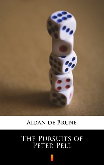 Aidan de Brune — The Pursuits of Peter Pell