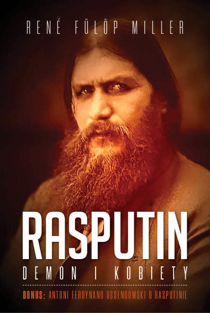

Rasputin. Demon i kobiety