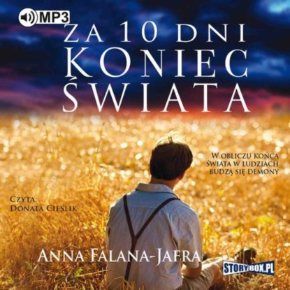 Anna Falana-Jafra - Za 10 dni koniec świata