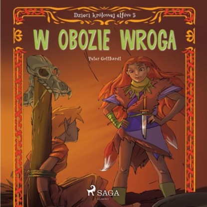 

Dzieci królowej elfów 5 - W obozie wroga