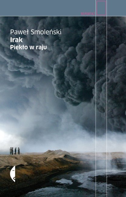 Paweł Smoleński - Irak