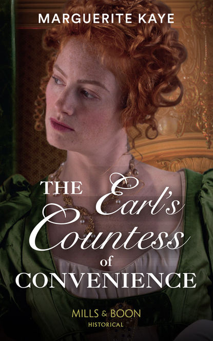Marguerite Kaye — The Earl's Countess Of Convenience